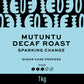 Mutuntu DECAF Roast 1kg